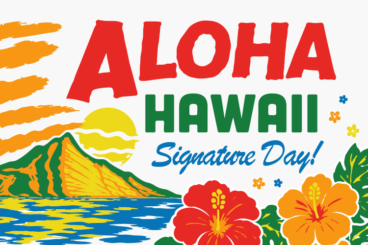 Aloha Hawaii: A Tropical Signature Experience